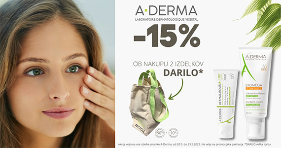 A-Derma vam je na voljo 15% ugodneje + darilo ob nakupu 2 izdelkov A-Derma.