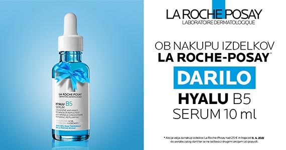 Ob nakupu izdelkov La Roche-Posay nad 25€ prejmete darilo: LRP Hyalu B5 serum (10 ml) + Brezplačno dostavo.