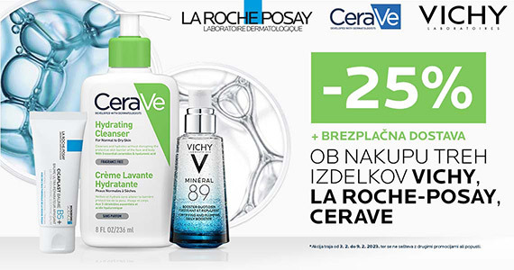 Ob nakupu 3 ali več izdelkov La Roche-Posay, Vichy in/ali CeraVe prejmete 25% popust + Brezplačno dostavo.