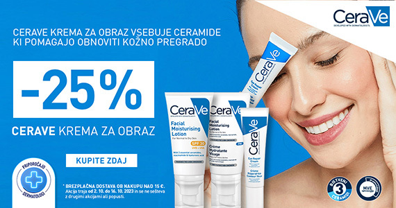 CeraVe vam podarja 25% popust ob nakupu kreme za obraz in oči + brezplačno dostavo ob nakupu CeraVe v skupni vrednosti nad 15€.