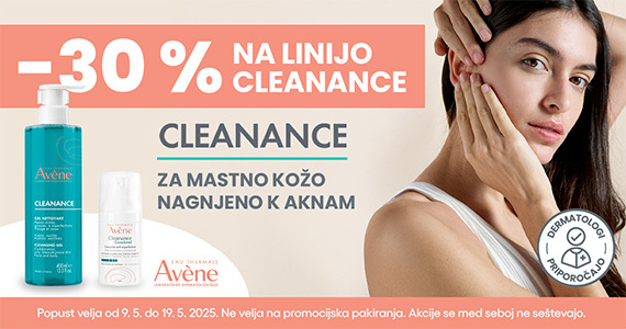 Vsi izdelki Avene Cleanance so vam na voljo 30% ugodneje.