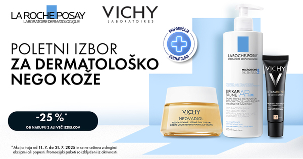 Ob nakupu 2 ali več izbranih izdelkov La Roche-Posay ali Vichy prejmete 25% popust.