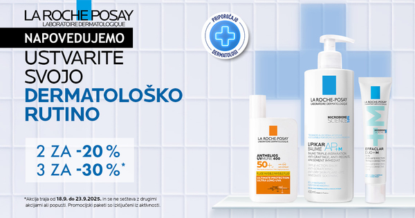La Roche-Posay dnevi - ob nakupu 2 izdelkov LRP prejmete 20% popust, ob nakupu 3 ali več izdelkov pa kar 30% popust.